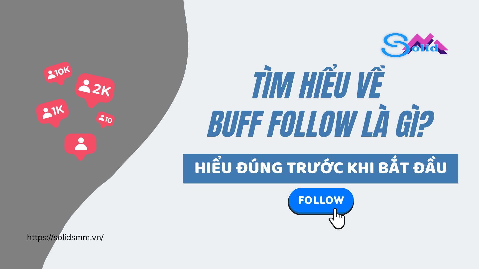 Tìm hiểu về buff follow là gì